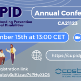 CUPID Annual Conference Cancer Understanding Prevention in Intellectual Disabilities COST Action-21123